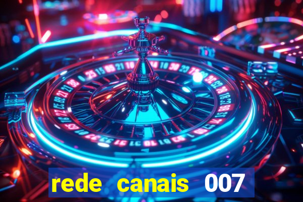 rede canais 007 cassino royale